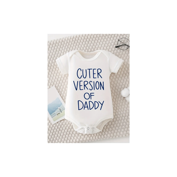 "Cuter Version of Daddy" Romper 12 M
