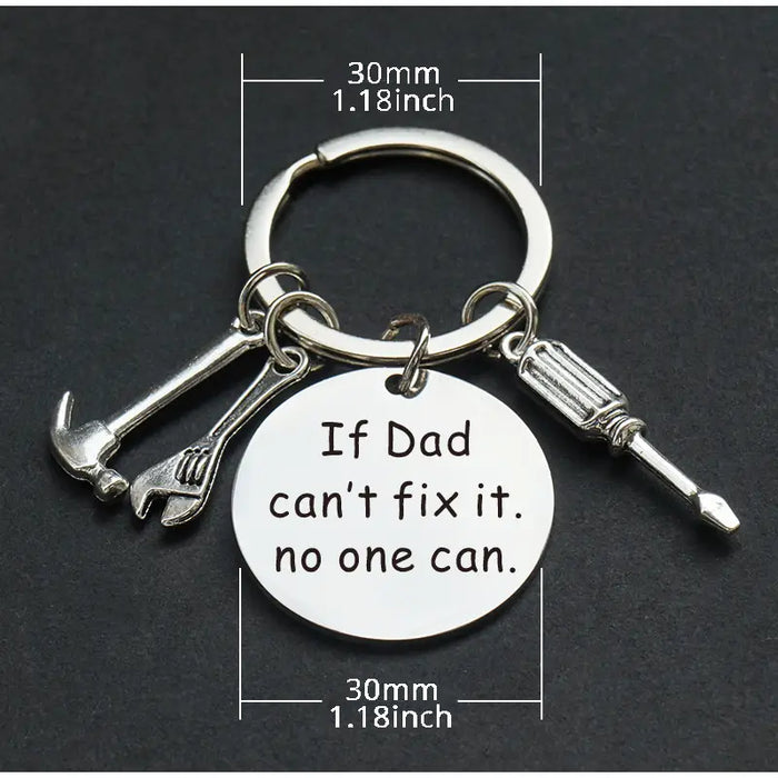"If Dad Can't Fix It, No One Can" Tools Keychain