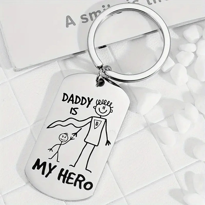 "Daddy is My Hero" Keychain