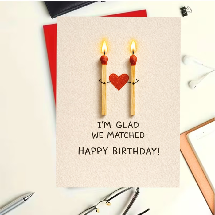 I’m Glad We Matched Heart Card-2D Print