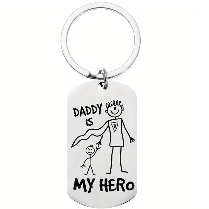 "Daddy is My Hero" Keychain