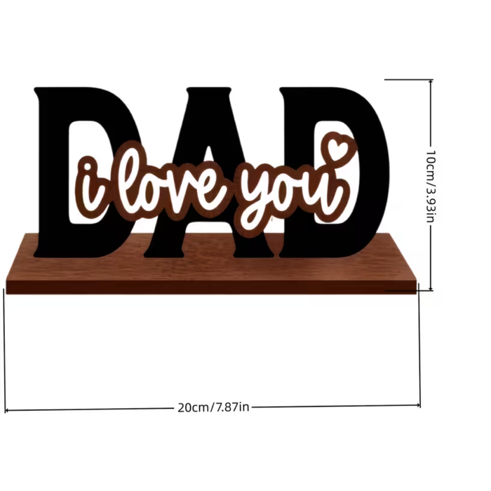 I Love You Dad Wooden Ornament – 2D