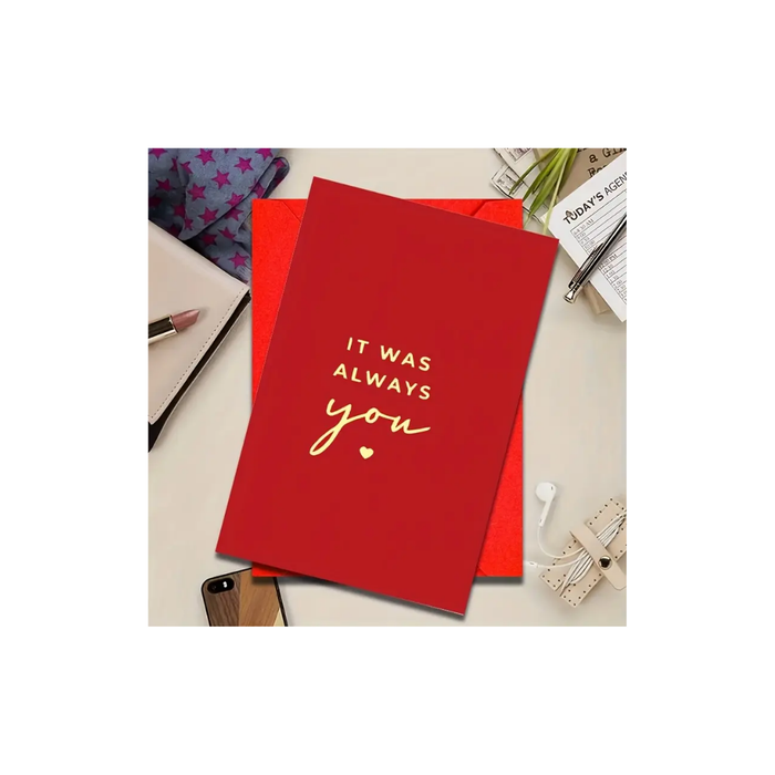 Greeting Card 'It Was Always You'