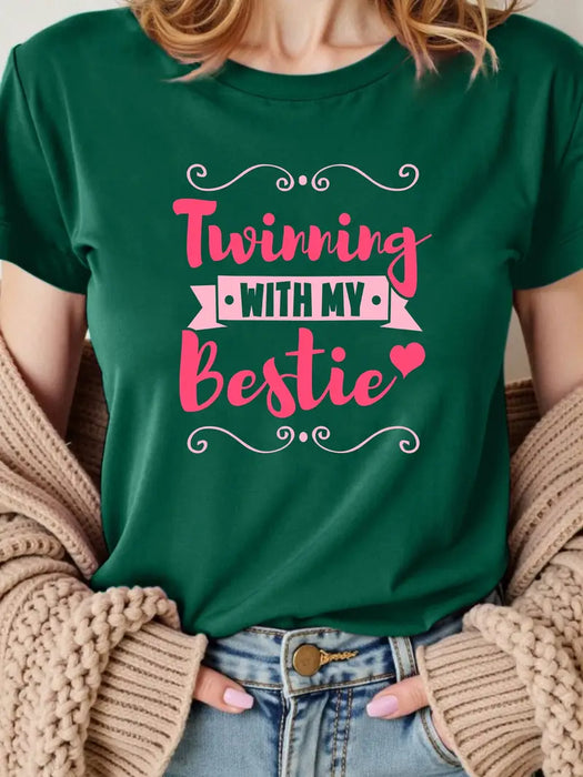 "Twinning with My Bestie" Graphic Casual T-Shirt Set